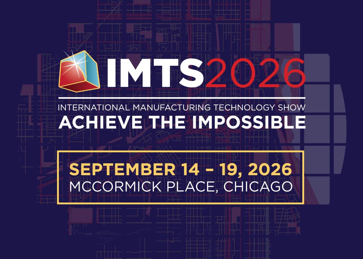 IMTS 2026 – International Manufacturing Technology Show
